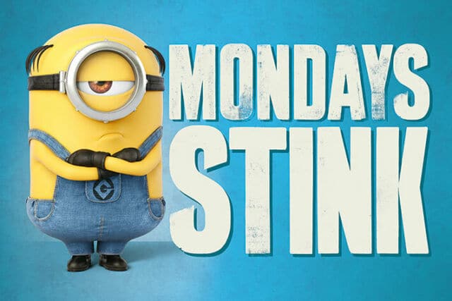 Mondays Stink